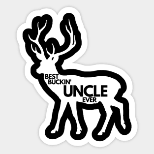 Best Buckin Uncle Ever Sticker